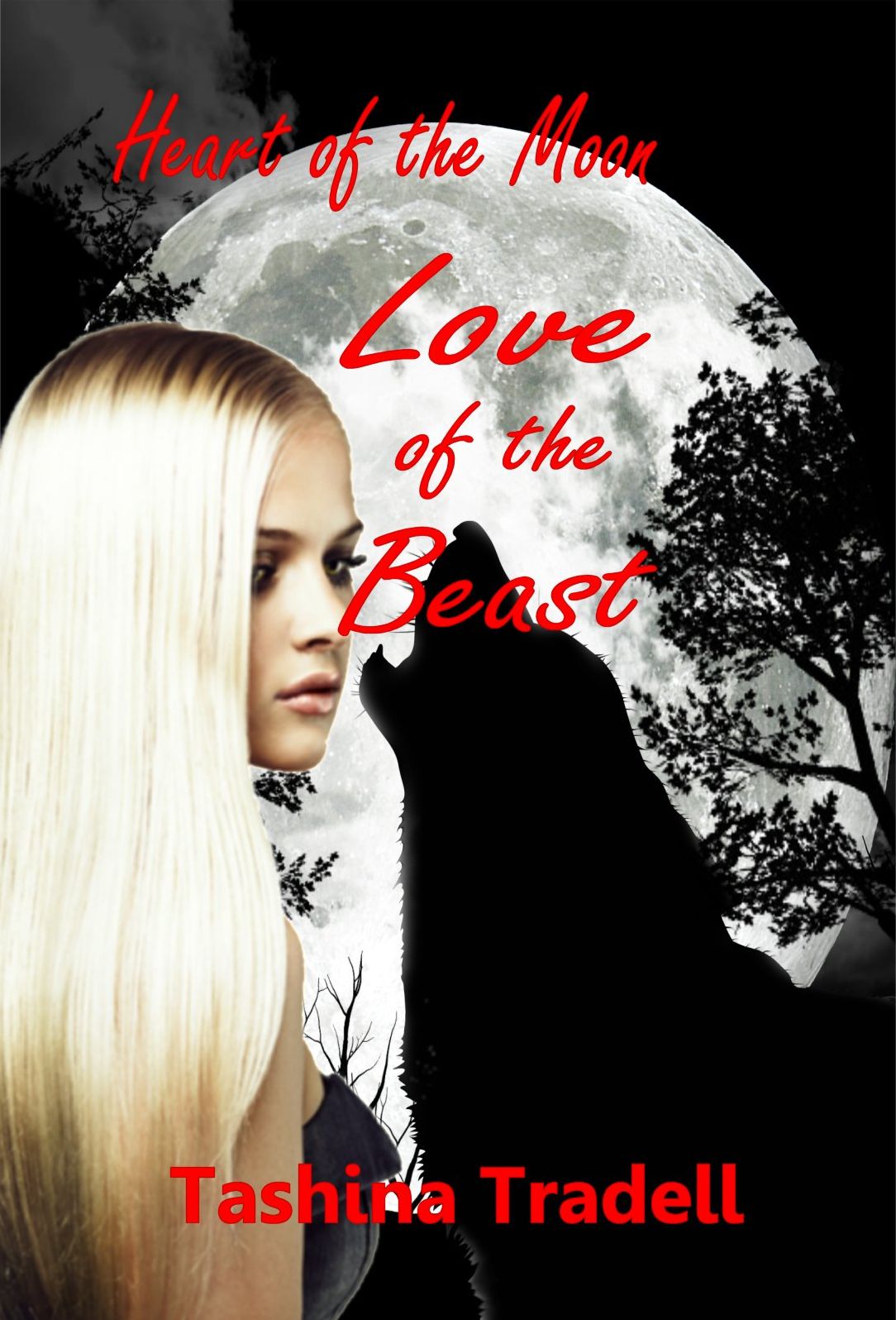 Love of the Beast - Book 1 in the Heart of the Moon Series/Werewolf Romance/Paranormal Romance