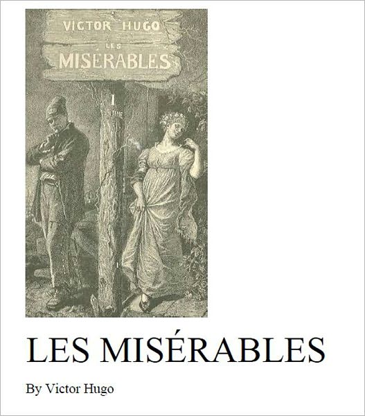 Les Miserables [Illustrated]