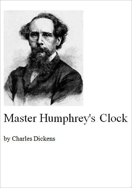 Master Humphrey's Clock [Illustrated]
