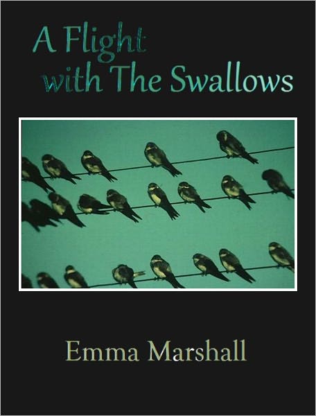 A Flight with the Swallows [Illustrated, With ATOC]