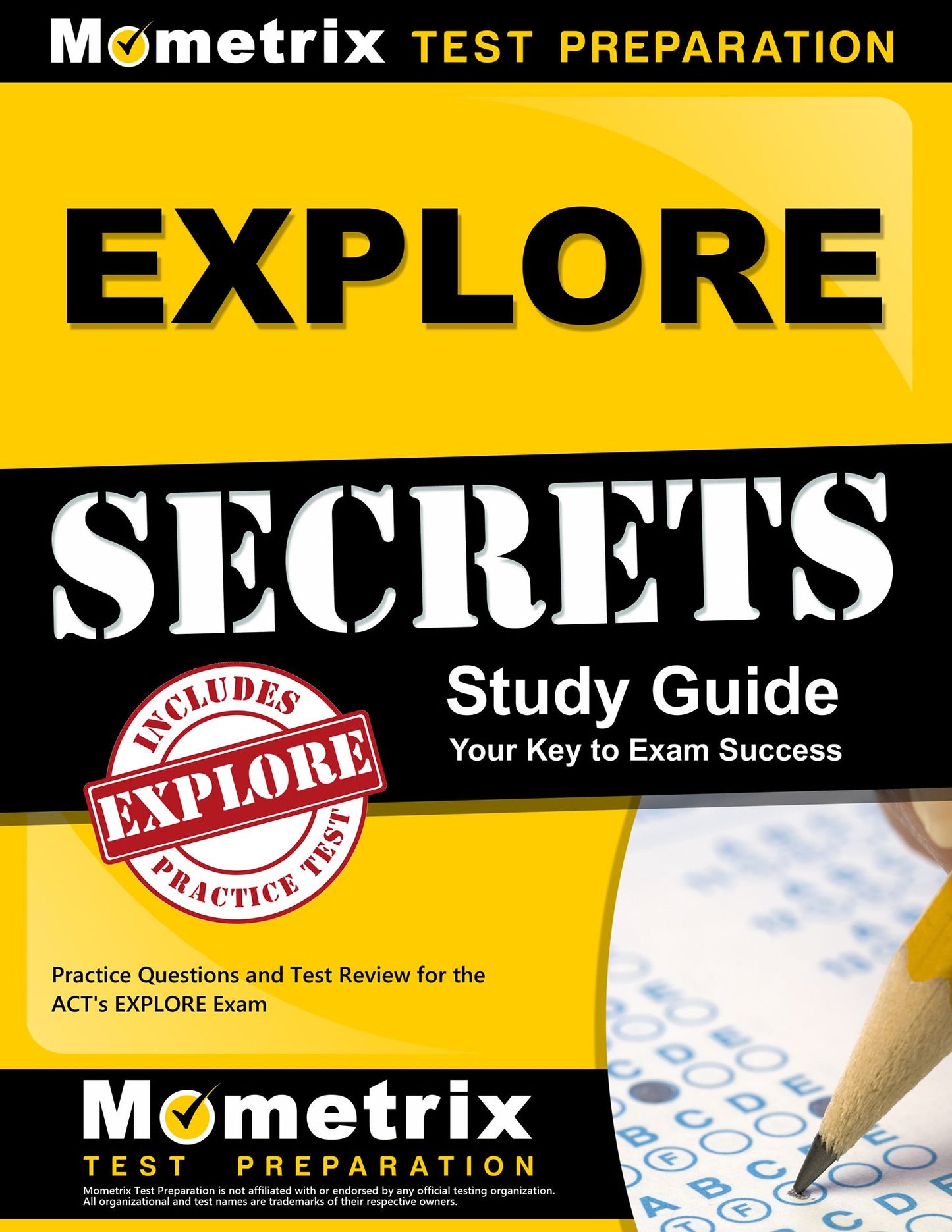 EXPLORE Secrets Study Guide: Practice Questions and Test Review for the ACT's EXPLORE Exam