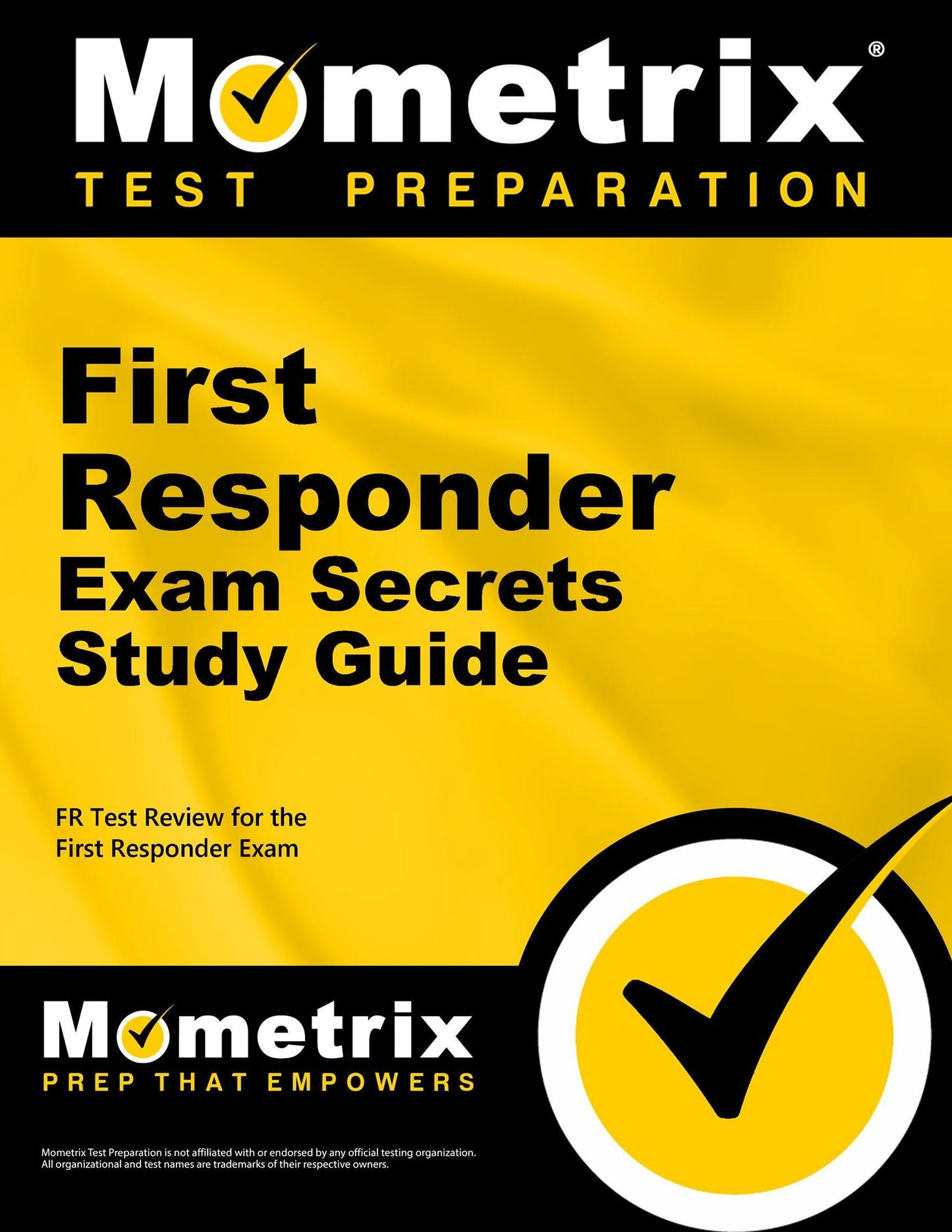 First Responder Exam Secrets Study Guide: FR Test Review for the First Responder Exam