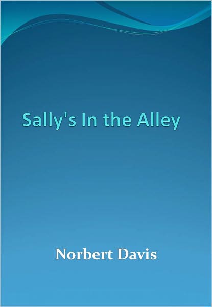 Sally's In the Alley w/ Direct link technology (A Classic Thriller)
