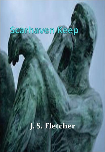 Scarhaven Keep w/ Direct link technology (A Mystery Thriller)