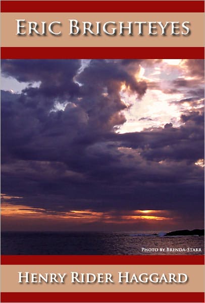 Eric Brighteyes - (Unabridged) (Formatted & Optimized for Nook)