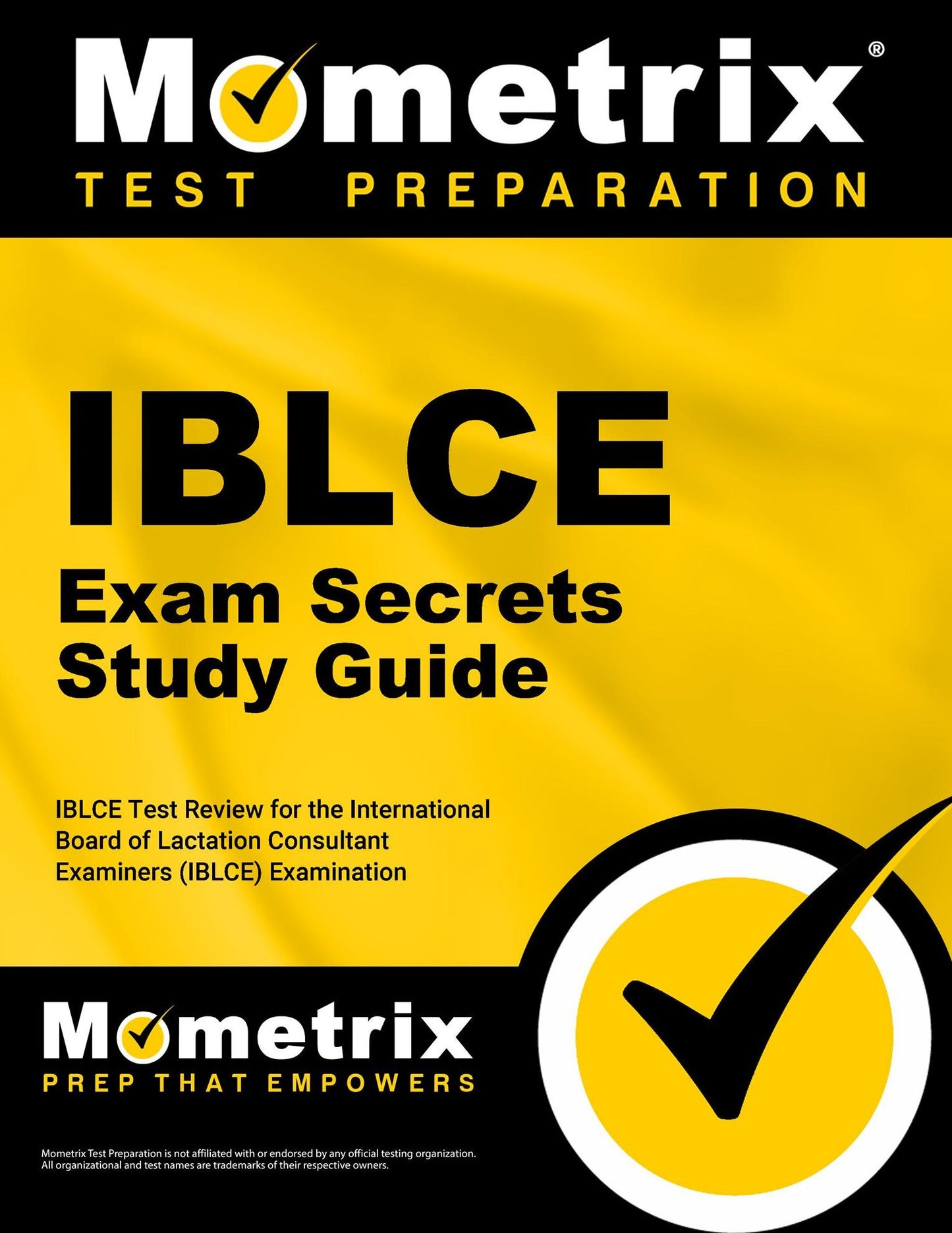 IBLCE Exam Secrets Study Guide: IBLCE Test Review for the International Board of Lactation Consultant Examiners (IBLCE) Examination