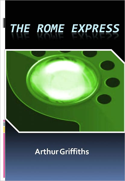 The Rome Express w/ Direct link technology (A Classic Detective story)