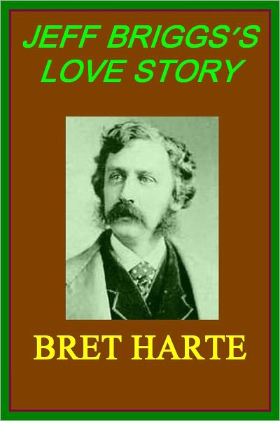 JEFF BRIGGS'S LOVE STORY