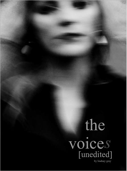 The Voices [Unedited]