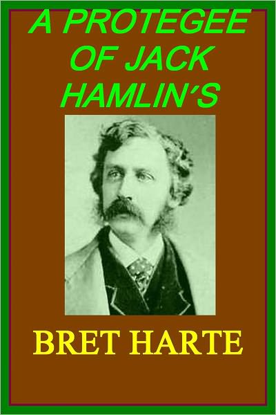 A PROTEGEE OF JACK HAMLIN'S