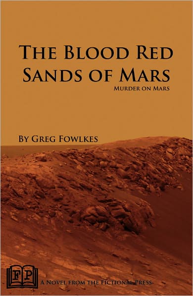 The Blood Red Sands of Mars: Murder on Mars