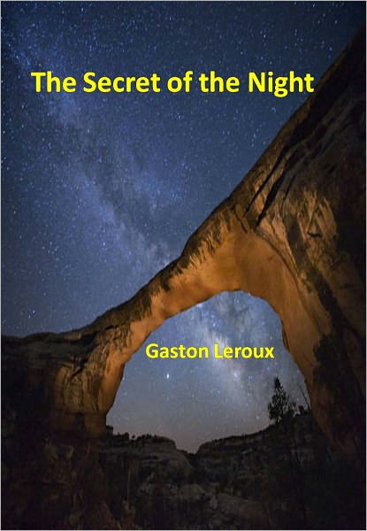 The Secret of the Night