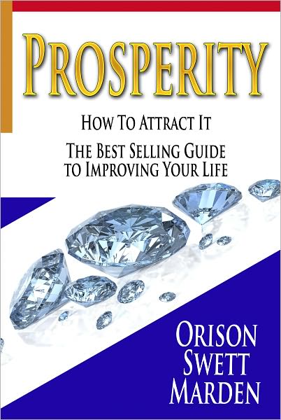 PROSPERITY How to Attract It