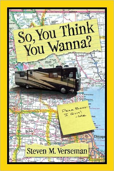 So, You Think You Wanna?