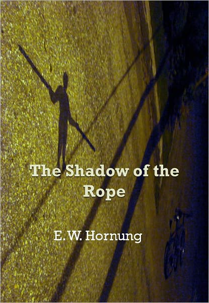 The Shadow of the Rope w/ Direct link technology (A Detective Classic)