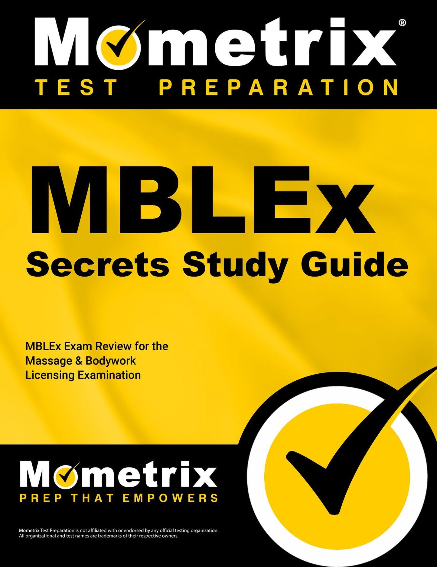 MBLEx Secrets Study Guide: MBLEx Exam Review for the Massage & Bodywork Licensing Examination