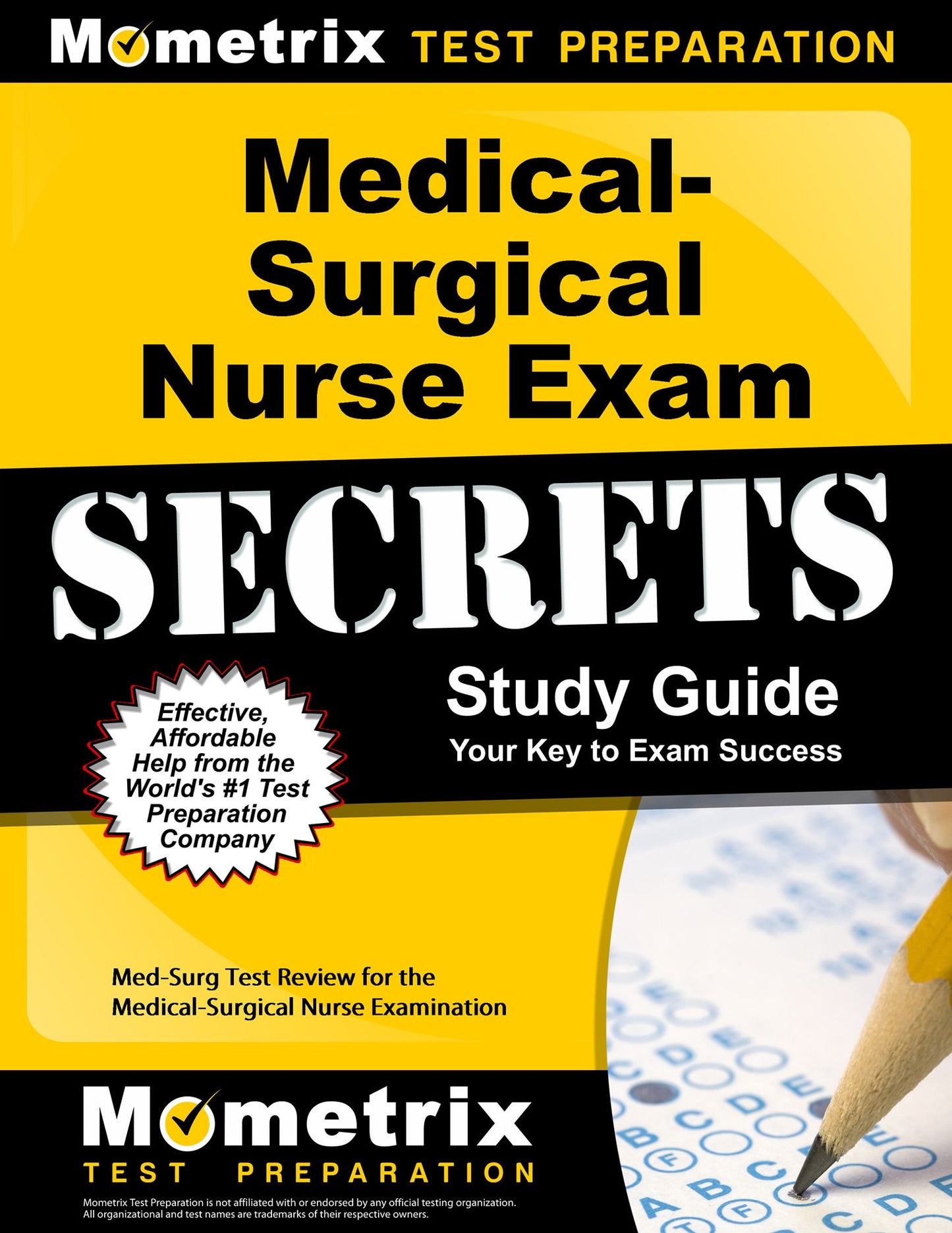 Medical-Surgical Nurse Exam Secrets Study Guide: Med-Surg Test Review for the Medical-Surgical Nurse Examination