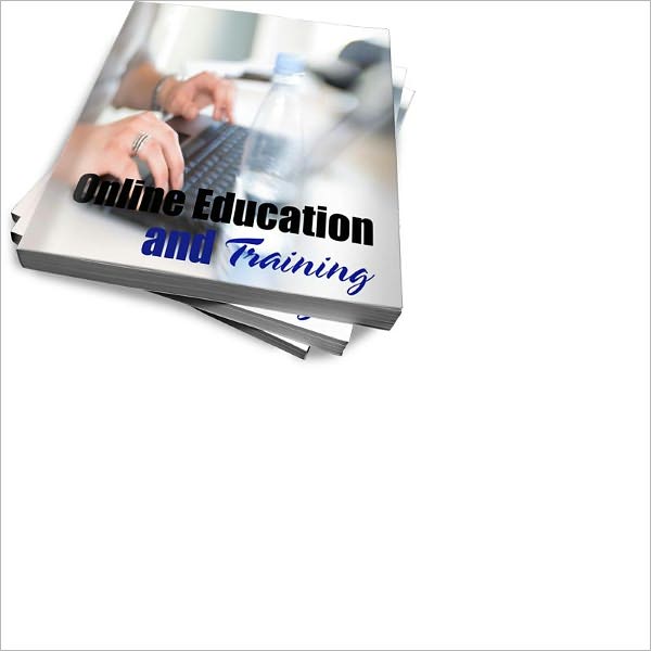 Online Education And Training Guide – Going To School Is Just A Click Away