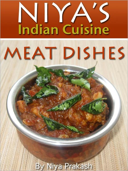 Niya's Indian Cuisine: Meat Dishes