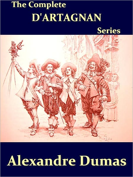 The Complete D'Artagnan Series