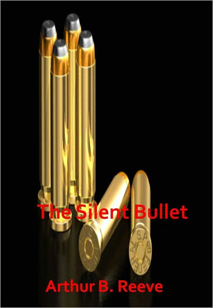 The Silent Bullet w/ Direct link technology (A Classic Thriller)