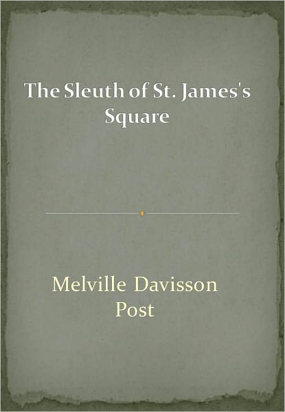 The Sleuth of St. James's Square w/ Direct link technology (A Mystery Thriller)