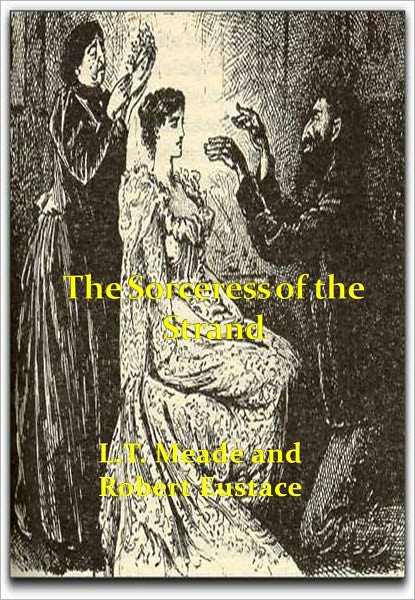 The Sorceress of the Strand w/ Direct link technology (A Classic Mystery Novel)