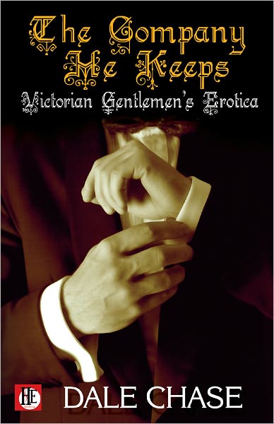 The Company He Keeps: Victorian Gentlemen's Erotica