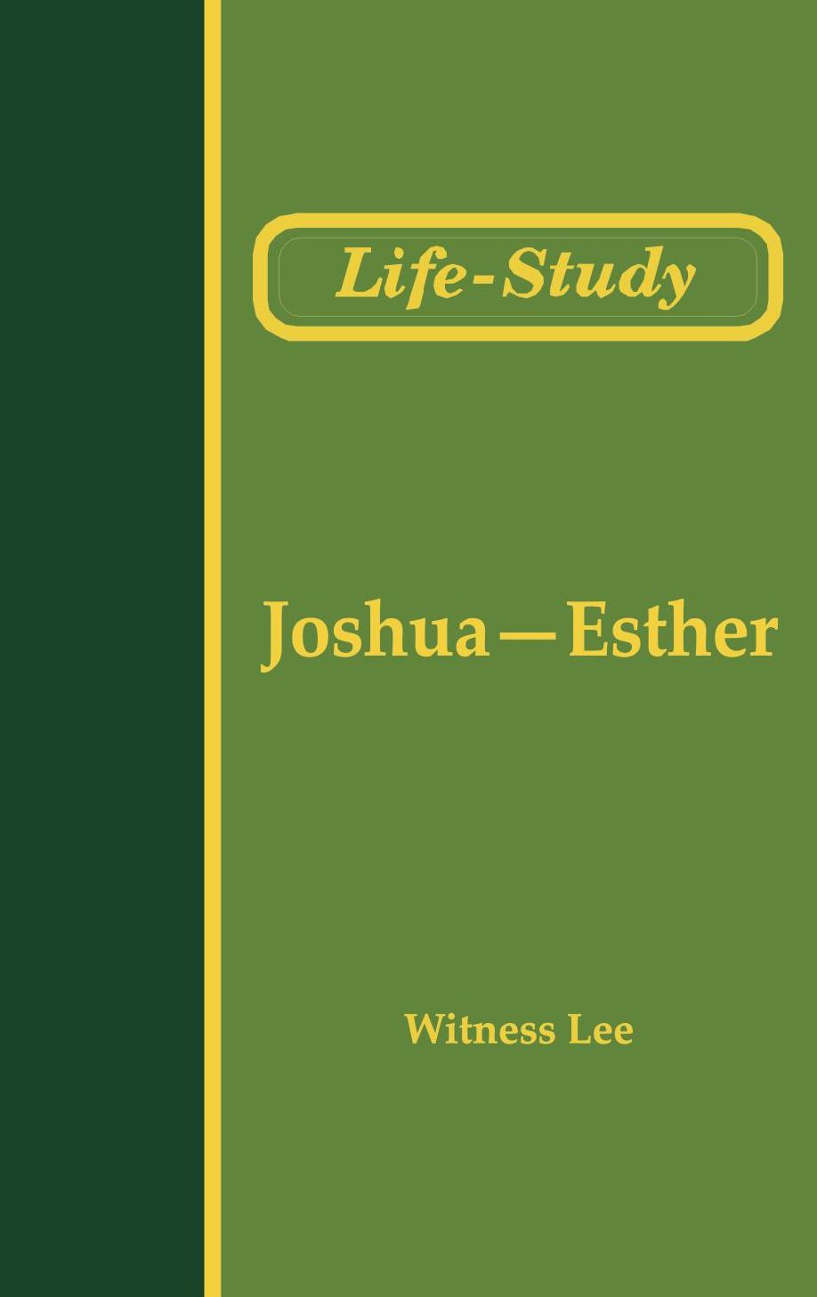 Life-Study of Joshua-Esther