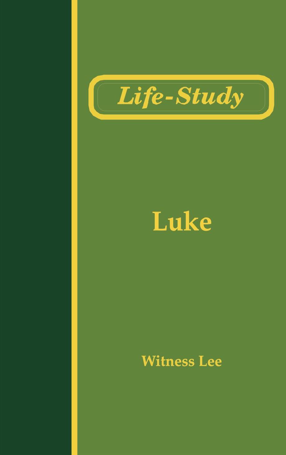 Life-Study of Luke