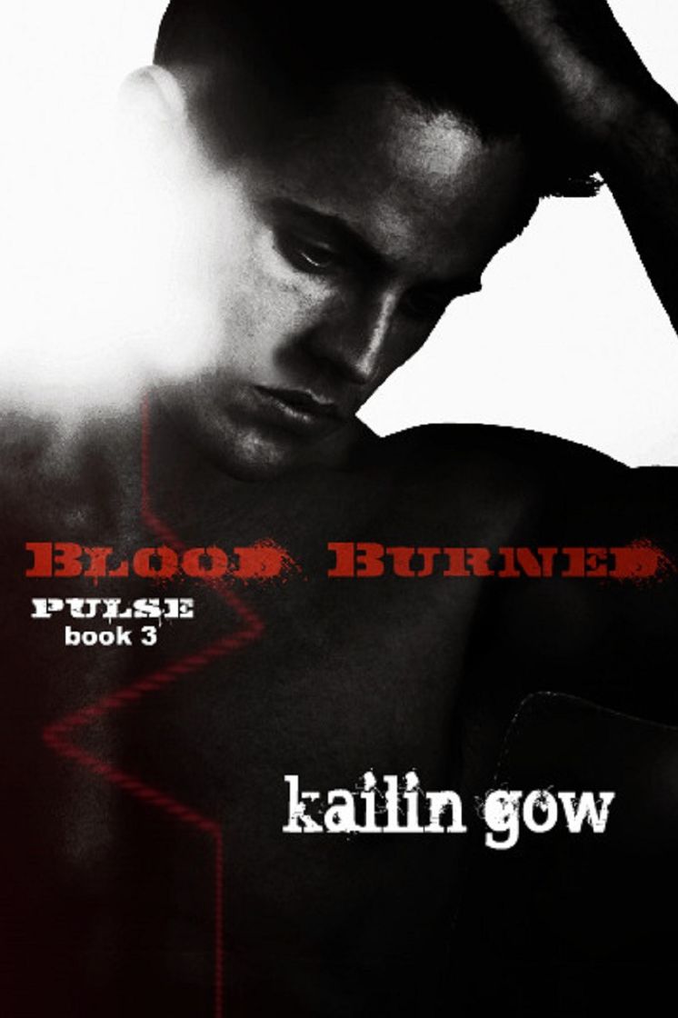 Blood Burned (PULSE #3)
