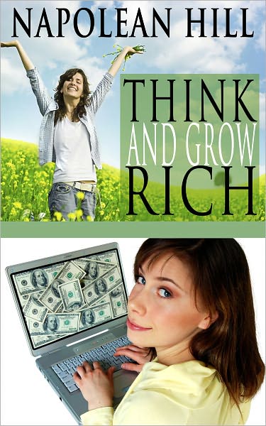 Think and Grow Rich