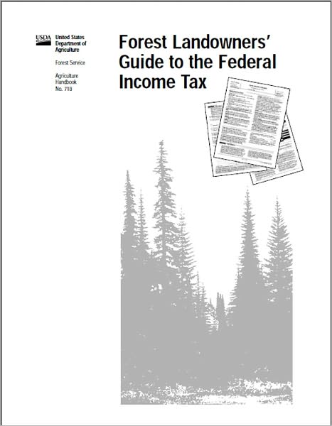 Forest Landowners’ Guide to the Federal Income Tax