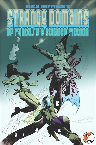 Strange Domains of Fantasy and Science Fiction