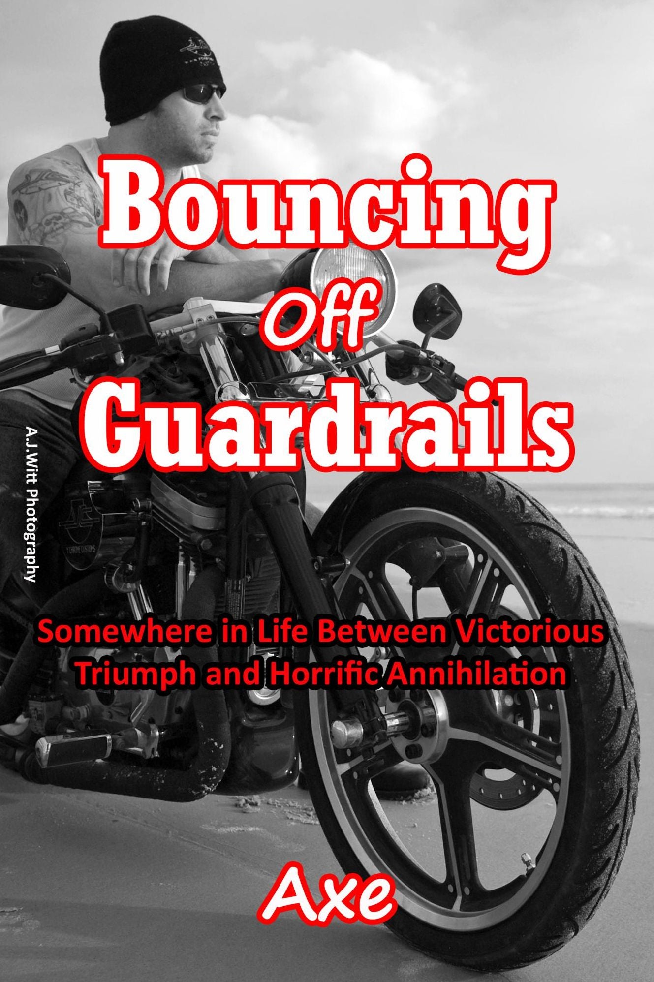 Bouncing Off Guardrails: Somewhere in Life Between Victorious Triumph and Horrific Annihilation