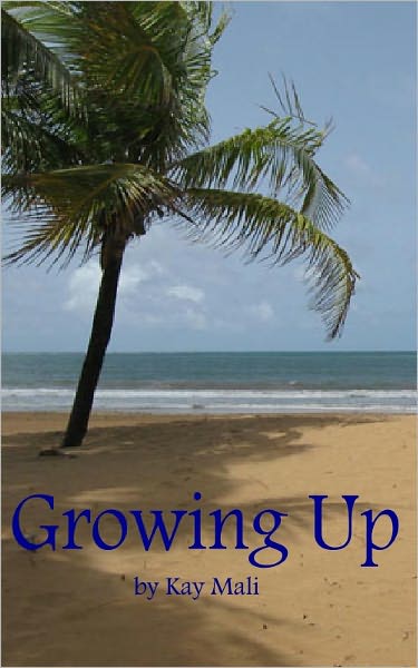 Growing Up