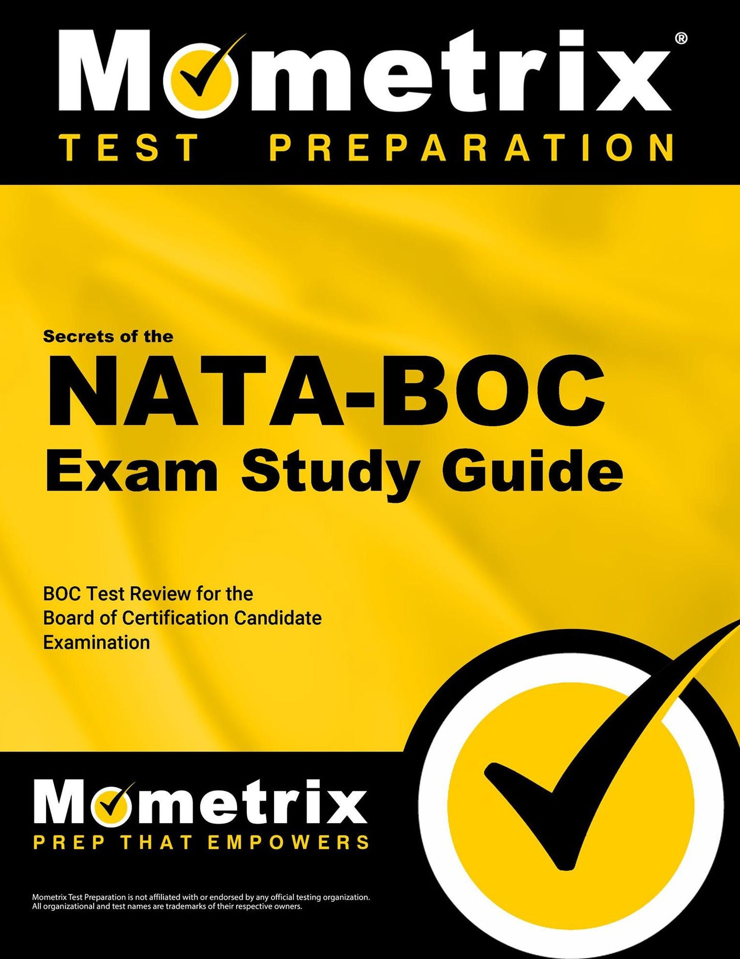 Secrets of the NATA Exam Study Guide: NATA Test Review for the National Athletic Trainers' Association Board of Certification Examination