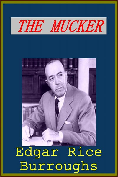 THE MUCKER by Burroughs