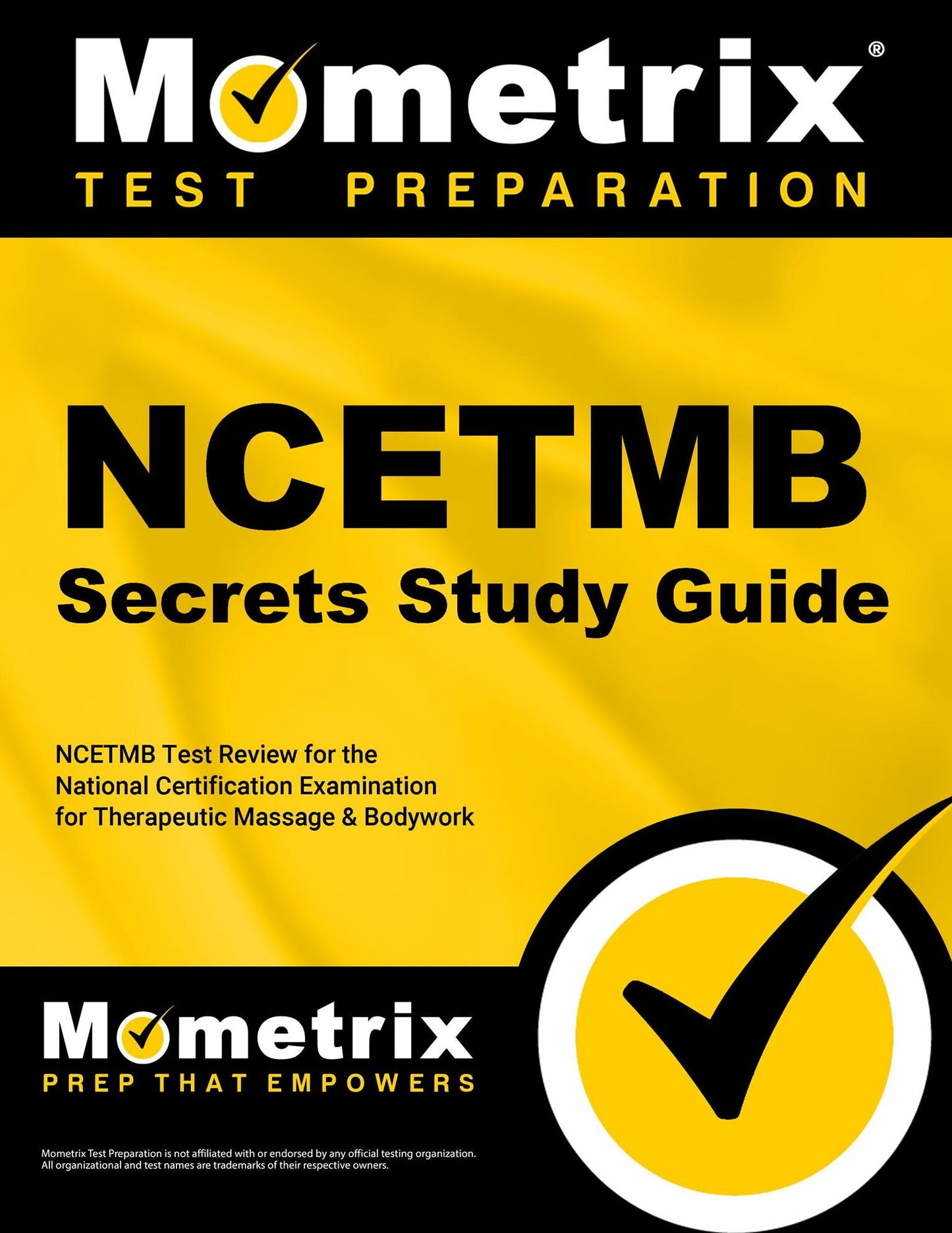NCETMB Secrets Study Guide: NCETMB Test Review for the National Certification Examination for Therapeutic Massage & Bodywork