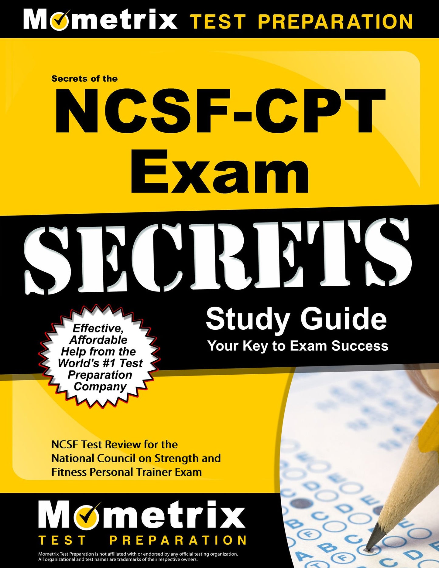 Secrets of the NCSF-CPT Exam Study Guide: NCSF Test Review for the National Council on Strength and Fitness Personal Trainer Exam