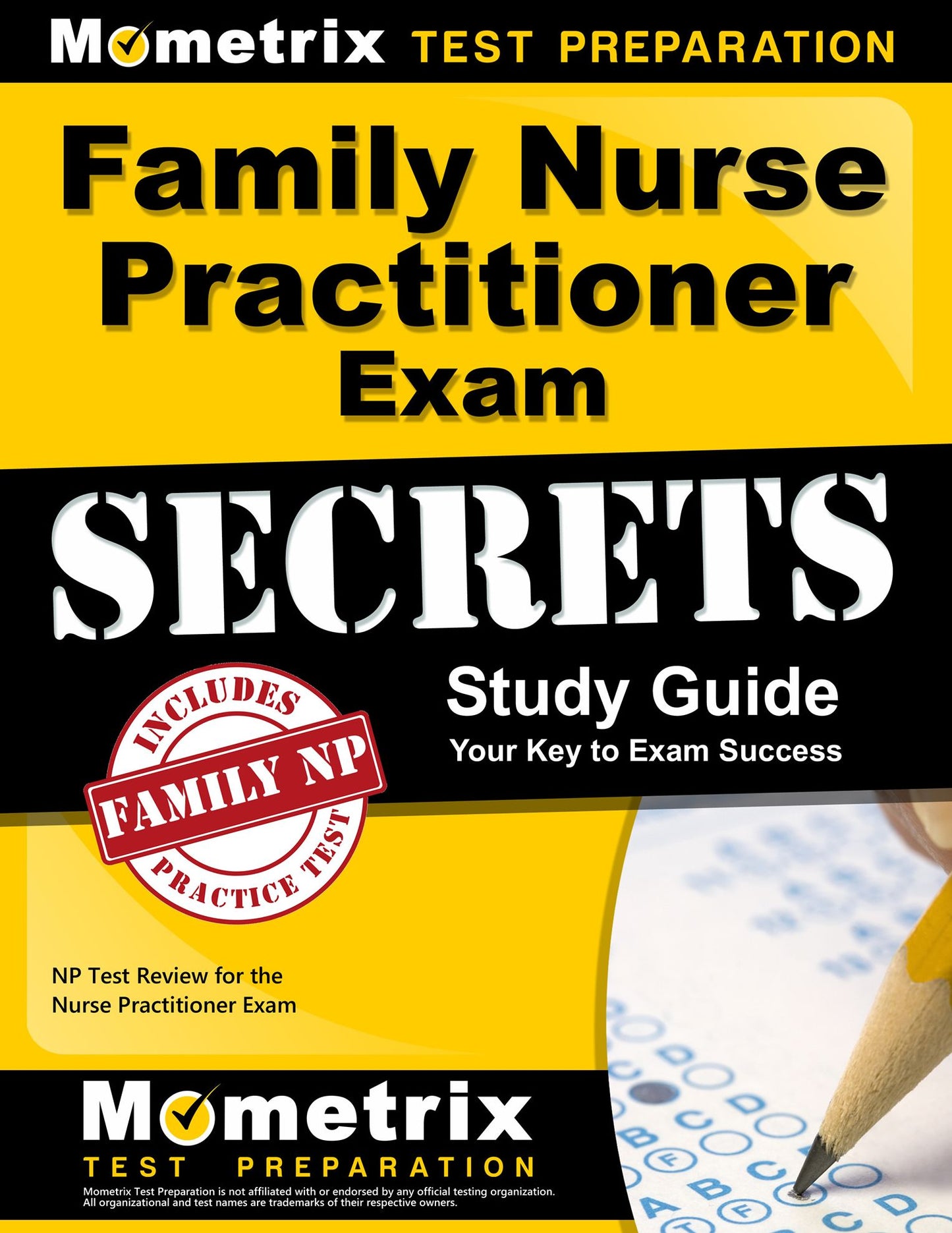 Family Nurse Practitioner Exam Secrets Study Guide: NP Test Review for the Nurse Practitioner Exam