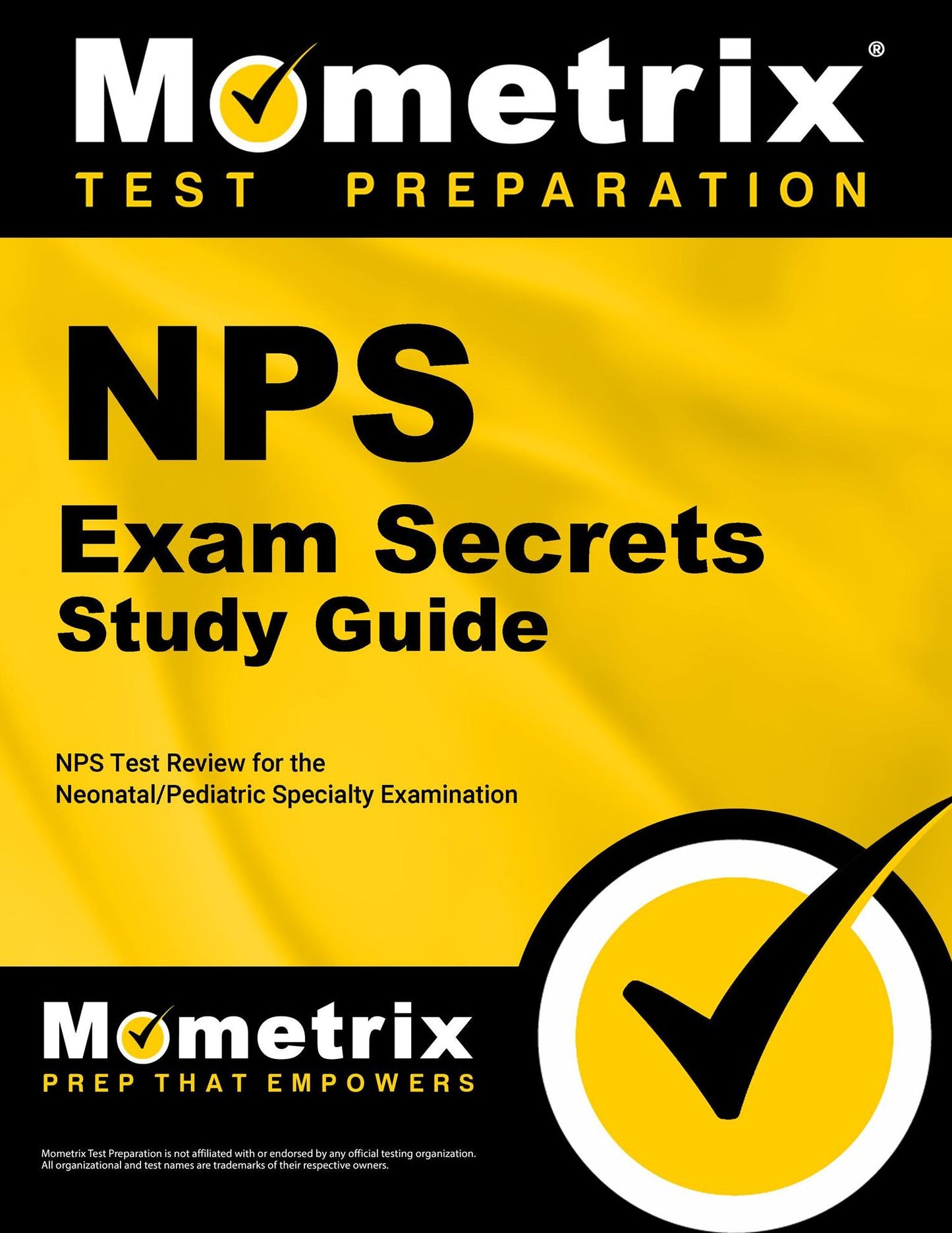 NPS Exam Secrets Study Guide: NPS Test Review for the Neonatal/Pediatric Respiratory Care Specialty Examination