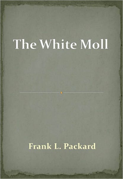 The White Moll w/ Direct link technology (A Mystery Thriller)