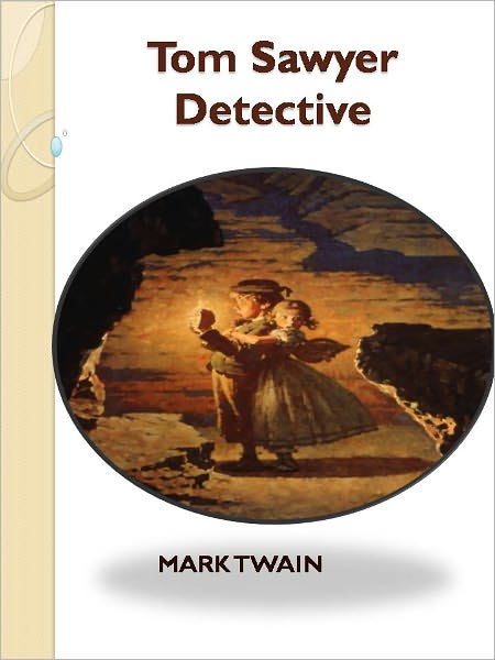 Tom Sawyer Detective w/ Direct link technology (A Detective Classic)