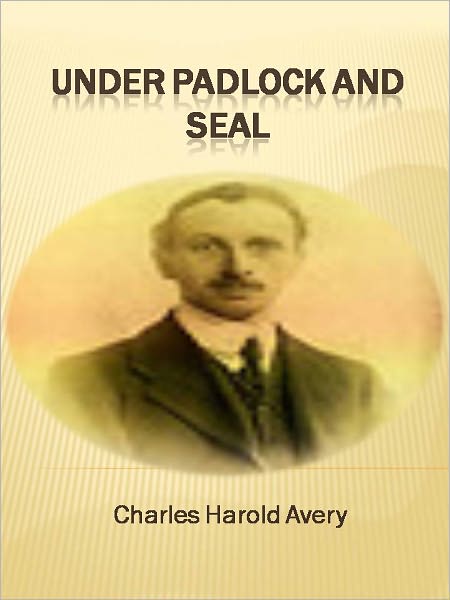 Under Padlock and Seal w/ Direct link technology (A Classic Detective story)