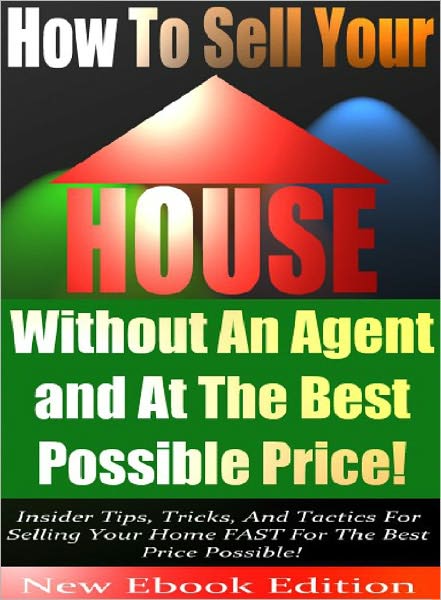 How to Sell Your House