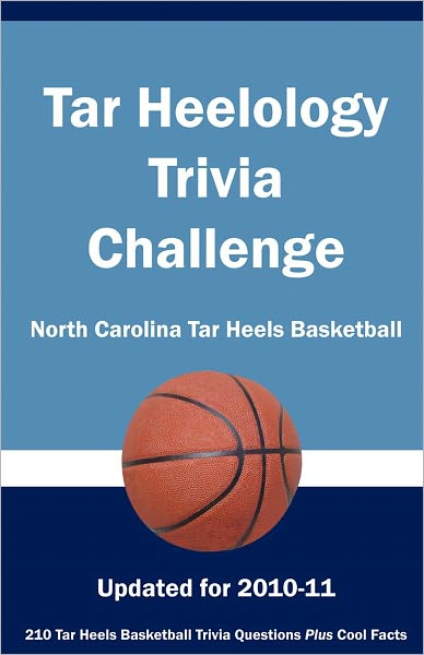 Tar Heelology Trivia Challenge: North Carolina Tar Heels Basketball