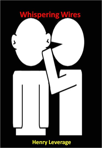 Whispering Wires w/ Direct link technology (A Detective Classic)