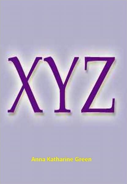 X Y Z w/ Direct link technology (A Classic Detective story)