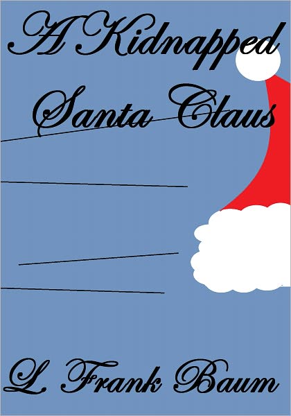 A Kidnapped Santa Claus